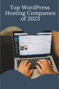 WordPress hosting companies of 2023